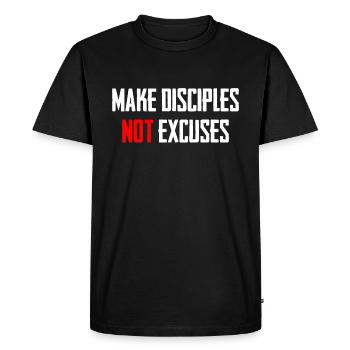 Faites des disciples, pas des excuses - T-shirt Premium bio Homme - noir - Devant - Nico (187cm)