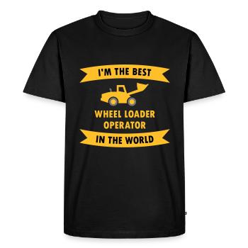 I'm the best wheel loader operator in the world - Men's Premium Organic T-Shirt - black - Front - Nico (187cm)