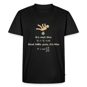Physicist saying - Men's Premium Organic T-Shirt - black - Front - Nico (187cm)