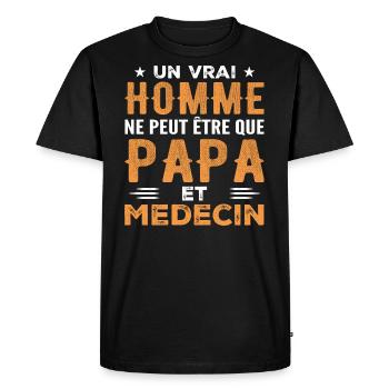 A Real Man Is Just a Dad and a Doctor - Men's Premium Organic T-Shirt - black - Front - Nico (187cm)
