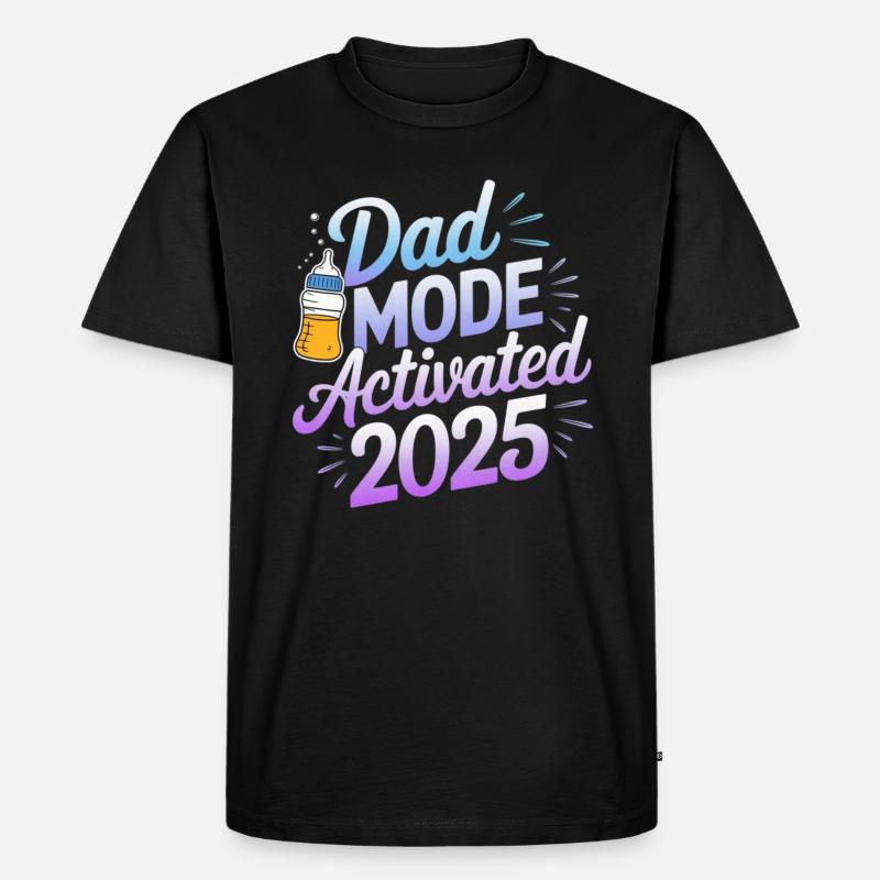 Mode papa activé 2025 - T-shirt Premium bio Homme - noir