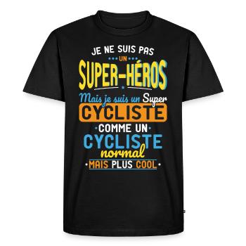 Pas un Super-Héros mais un super Cycliste - T-shirt Premium bio Homme - noir - Devant - Nico (187cm)