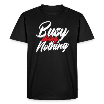 Détente avec notre « busy doing » - T-shirt Premium bio Homme - noir - Devant - Nico (187cm)