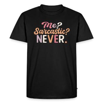 Une blague pointue avec moi ? Sarcastique? Jamais. - T-shirt Premium bio Homme - noir - Devant - Nico (187cm)