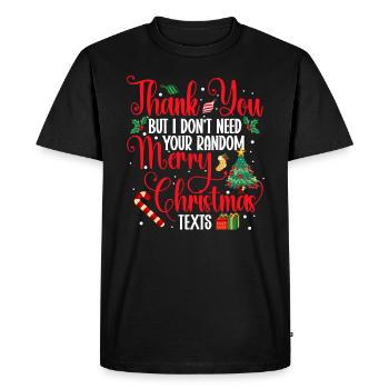 Merci, mais je n’ai pas besoin de votre - T-shirt Premium bio Homme - noir - Devant - Nico (187cm)