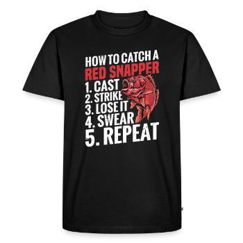 Fishing How to Catch a Red Snapper 1st Cast, 2nd Cast, 2nd Cast, 2nd Cast, 2nd Cast, 2nd Cast, 2nd Cast, 2nd Cast, 2nd Cast, 2nd Cast, 2nd - Men's Premium Organic T-Shirt - black - Front - Nico (187cm)