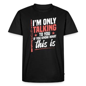 Piccolo: "I'll only talk to you if you know - Men's Premium Organic T-Shirt - black - Front - Nico (187cm)
