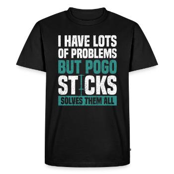 J’ai beaucoup de problèmes, mais le Pogo Stick Jumping - T-shirt Premium bio Homme - noir - Devant - Nico (187cm)