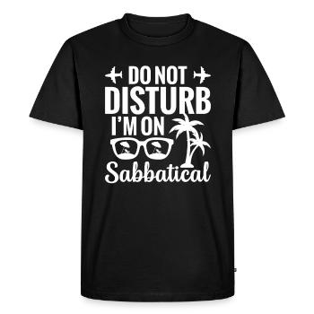 « S’il vous plaît, ne dérangez pas, je suis en congé sabbatique » - T-shirt Premium bio Homme - noir - Devant - Nico (187cm)