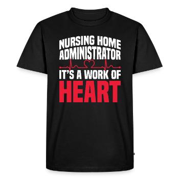 Administrateur de maison de retraite, c’est un travail du cœur - T-shirt Premium bio Homme - noir - Devant - Nico (187cm)