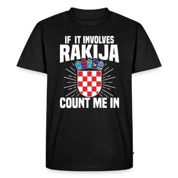 If it's rakija, count me in - Men's Premium Organic T-Shirt - black - Front - Nico (187cm)