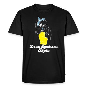 Down Syndrome Mom Awareness Rosie The Riveter - Men's Premium Organic T-Shirt - black - Front - Nico (187cm)