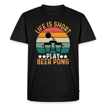 Life Is Short Play Beer Pong - Men's Premium Organic T-Shirt - black - Front - Nico (187cm)