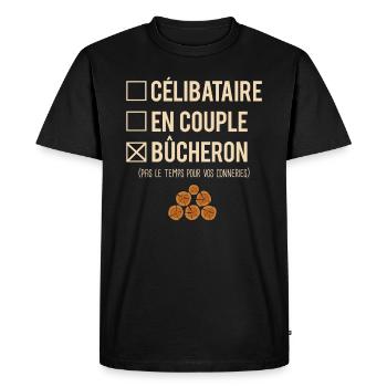 Célibataire En Couple Métier Bûcheron Humour - T-shirt Premium bio Homme - noir - Devant - Nico (187cm)
