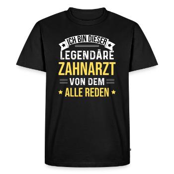 Je suis ce dentiste légendaire - T-shirt Premium bio Homme - noir - Devant - Nico (187cm)