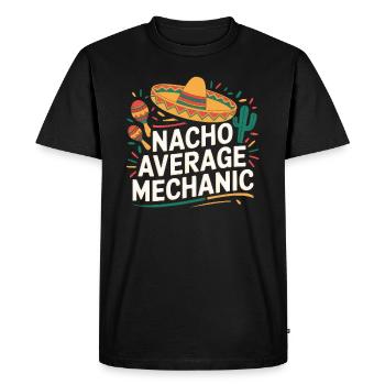 Nacho Average Mechanic - Men's Premium Organic T-Shirt - black - Front - Nico (187cm)
