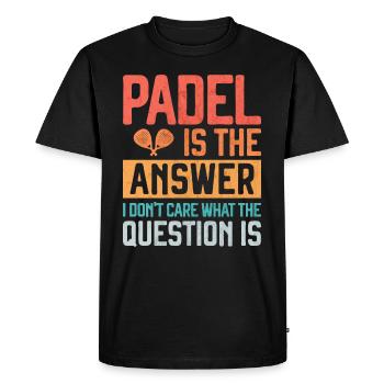 Padel is the Answer Funny Gift for Padel Player - Men's Premium Organic T-Shirt - black - Front - Nico (187cm)