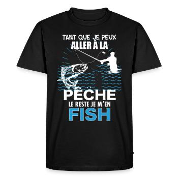 Pêcheur humour je m'en fish Citation papy - T-shirt Premium bio Homme - noir - Devant - Nico (187cm)