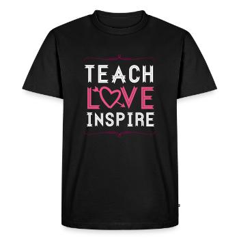 Teach Love Inspire - Teacher School Learning - Men's Premium Organic T-Shirt - black - Front - Nico (187cm)