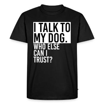 Discours avec un chien - T-shirt Premium bio Homme - noir - Devant - Nico (187cm)