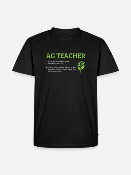 Agriculture Teacher definition, Agriculture Teache - Men's Premium Organic T-Shirt - black