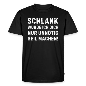 Minc, je ne ferais que te rendre inutilement excité - T-shirt Premium bio Homme - noir - Devant - Nico (187cm)