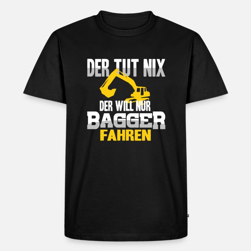 Baggerfahrer Bagger Spruch - Männer Premium Bio T-Shirt - Schwarz