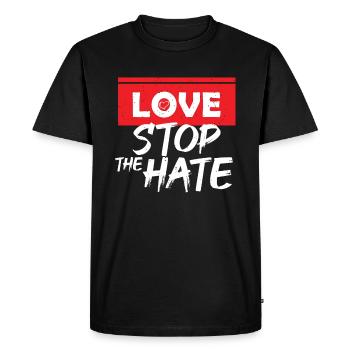 Love Stops Hate Injustice Racism - Men's Premium Organic T-Shirt - black - Front - Nico (187cm)