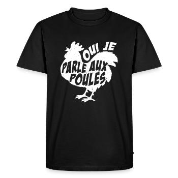 Poule Oui Je Parle Aux Poules Humour Jardinier - T-shirt Premium bio Homme - noir - Devant - Nico (187cm)