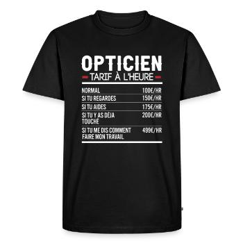 Opticien Idée Cadeau Humour - T-shirt Premium bio Homme - noir - Devant - Nico (187cm)