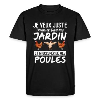 Jardin Poules Humour Jardinage Retraite Cadeau - T-shirt Premium bio Homme - noir - Devant - Nico (187cm)