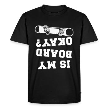 Snowboarding Is My Board Okay - Men's Premium Organic T-Shirt - black - Front - Nico (187cm)