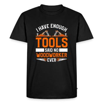 J’ai assez d’outils dit aucun menuisier jamais - T-shirt Premium bio Homme - noir - Devant - Nico (187cm)