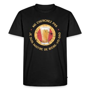 Maitre de Bière Vo Dao - Humour Apéro Alcool - T-shirt Premium bio Homme - noir - Devant - Nico (187cm)