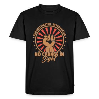 Extraverti procrastiné - Aucun changement en vue - T-shirt Premium bio Homme - noir - Devant - Nico (187cm)