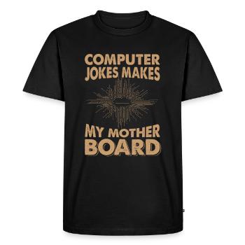 Blagues sur l’ordinateur, fait mon conseil d’administration de la mère - Blagues de papa - T-shirt Premium bio Homme - noir - Devant - Nico (187cm)