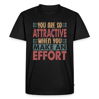 Vous êtes si attrayant - Blagues sarcastiques drôles - T-shirt Premium bio Homme - noir - Devant - Nico (187cm)