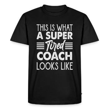 This Is What A Super Tired Coach Looks Like - Men's Premium Organic T-Shirt - black - Front - Nico (187cm)