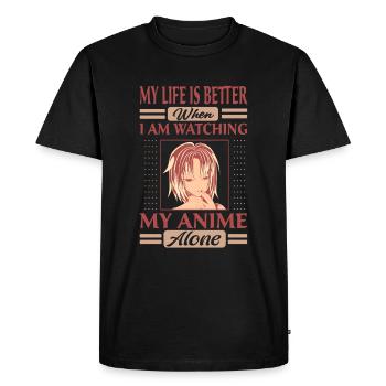 Ma vie est meilleure quand je regarde mon anime Alon - T-shirt Premium bio Homme - noir - Devant - Nico (187cm)