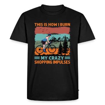 This Is How I Burn My Crazy Shopping Impulses - Bi - Men's Premium Organic T-Shirt - black - Front - Nico (187cm)