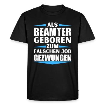Fonctionnaire décroché au mauvais poste - T-shirt Premium bio Homme - noir - Devant - Nico (187cm)