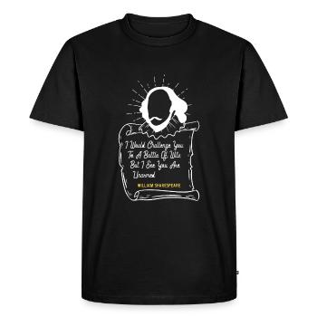 Shakespeare Sarcastic Quote Funny - Men's Premium Organic T-Shirt - black - Front - Nico (187cm)