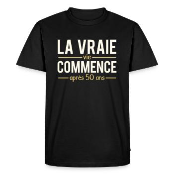 La vraie vie commence après 50ans anniversaire - T-shirt Premium bio Homme - noir - Devant - Nico (187cm)