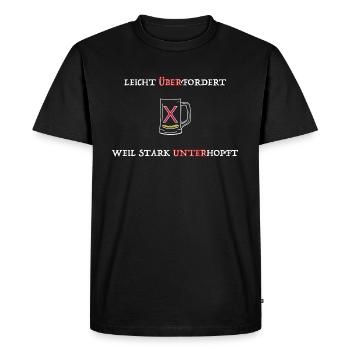 Überfordert weil unterhopft - Männer Premium Bio T-Shirt - Schwarz - Vorne - Nico (187cm)