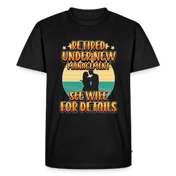 Retraite Hommes Papa Départ à la retraite Fête Amateurs d’humour - T-shirt Premium bio Homme - noir - Devant - Nico (187cm)