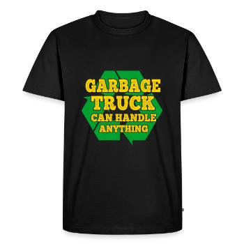 Garbage Truck Can Handle Anything Garbage Man Gift - Men's Premium Organic T-Shirt - black - Front - Nico (187cm)