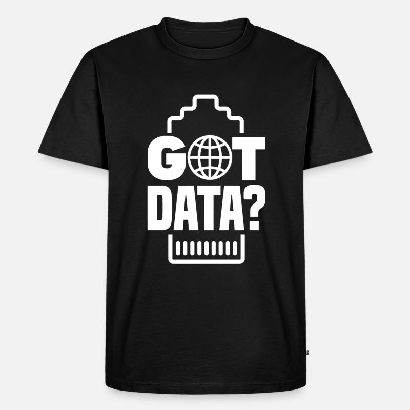 Got Data? Network Admin - Männer Premium Bio T-Shirt - Schwarz
