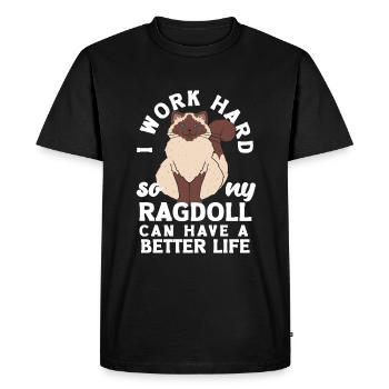 Je travaille dur pour que mon Ragdoll puisse avoir une vie meilleure - T-shirt Premium bio Homme - noir - Devant - Nico (187cm)