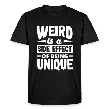 Weird is a side-effect of being unique - Men's Premium Organic T-Shirt - black - Front - Nico (187cm)