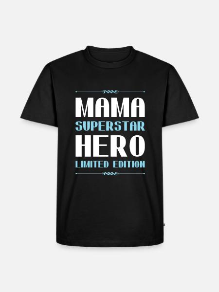 Mama Limited Edition Saying - Men's Premium Organic T-Shirt - black
